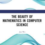 خرید و دانلود نسخه کامل کتاب The Beauty of Mathematics in Computer Science