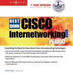خرید و دانلود نسخه کامل کتاب The Best Damn Cisco Internetworking Book Period