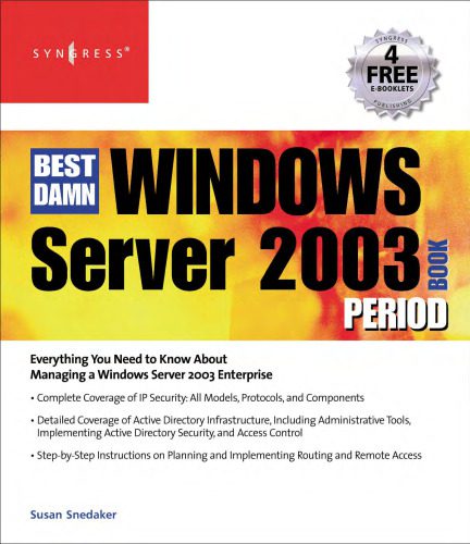خرید و دانلود نسخه کامل کتاب The Best Damn Windows Server 2003 Book Period_6885c6df8f77a.jpeg خرید و دانلود نسخه کامل کتاب The Best Damn Windows Server 2003 Book Period