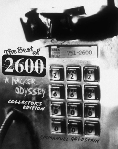 خرید و دانلود نسخه کامل کتاب The Best of 2600: A Hacker Odyssey ~ Collectors Editon_68682ba63efe5.jpeg خرید و دانلود نسخه کامل کتاب The Best of 2600: A Hacker Odyssey ~ Collectors Editon