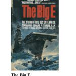 خرید و دانلود نسخه کامل کتاب The Big E: The Story of the USS Enterprise