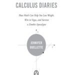 خرید و دانلود نسخه کامل کتاب The Calculus Diaries_ How Math Can Help You Lose Weight, Win in Vegas, and Survive a Zombie Apocalypse