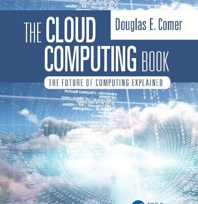 خرید و دانلود نسخه کامل کتاب The Cloud Computing Book The Future of Computing Explained