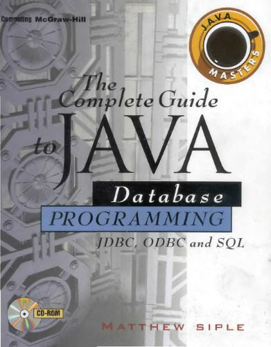 خرید و دانلود نسخه کامل کتاب The Complete Guide to Java Database Programming with JDBC_687795e658e26.jpeg خرید و دانلود نسخه کامل کتاب The Complete Guide to Java Database Programming with JDBC