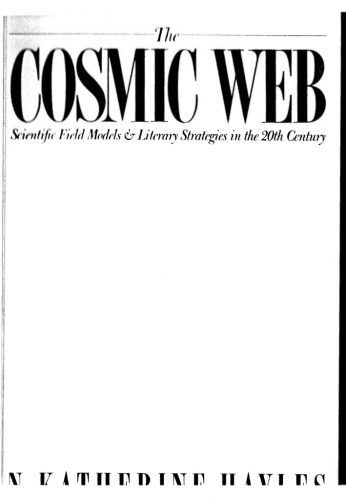 خرید و دانلود نسخه کامل کتاب The Cosmic Web: Scientific Field Models and Literary Strategies in the 20th Century_6884a38ff0ad3.jpeg خرید و دانلود نسخه کامل کتاب The Cosmic Web: Scientific Field Models and Literary Strategies in the 20th Century