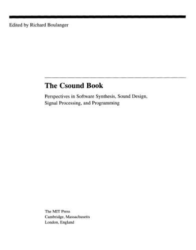 خرید و دانلود نسخه کامل کتاب The Csound book: perspectives in software synthesis, sound design, signal processing, and programming_6863b387e001f.jpeg خرید و دانلود نسخه کامل کتاب The Csound book: perspectives in software synthesis, sound design, signal processing, and programming