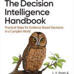 خرید و دانلود نسخه کامل کتاب The Decision Intelligence Handbook