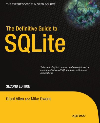 خرید و دانلود نسخه کامل کتاب The Definitive Guide to SQLite (Second Edition)_6867ba92d2042.jpeg خرید و دانلود نسخه کامل کتاب The Definitive Guide to SQLite (Second Edition)
