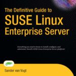 خرید و دانلود نسخه کامل کتاب The Definitive Guide to SUSE Linux Enterprise Server