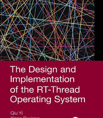 خرید و دانلود نسخه کامل کتاب The Design and Implementation of the RT-Thread Operating System