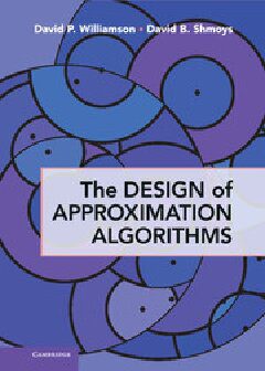 خرید و دانلود نسخه کامل کتاب The Design of Approximation Algorithms_68653deeb1c4e.jpeg خرید و دانلود نسخه کامل کتاب The Design of Approximation Algorithms