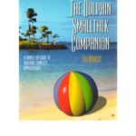 خرید و دانلود نسخه کامل کتاب The Dolphin Smalltalk Companion
