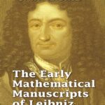 خرید و دانلود نسخه کامل کتاب The Early Mathematical Manuscripts of Leibniz