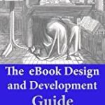 خرید و دانلود نسخه کامل کتاب The eBook Design and Development Guide