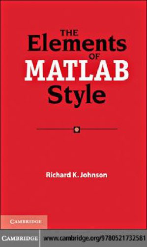 خرید و دانلود نسخه کامل کتاب The Elements of MATLAB Style_687f4a9d72dd8.jpeg خرید و دانلود نسخه کامل کتاب The Elements of MATLAB Style