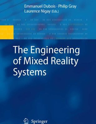 خرید و دانلود نسخه کامل کتاب The engineering of mixed reality systems