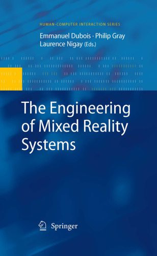 خرید و دانلود نسخه کامل کتاب The engineering of mixed reality systems_68691c1ee7bb5.jpeg خرید و دانلود نسخه کامل کتاب The engineering of mixed reality systems