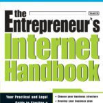 خرید و دانلود نسخه کامل کتاب The Entrepreneur’s Internet Handbook: Your Legal and Practical Guide to Starting a Business Website