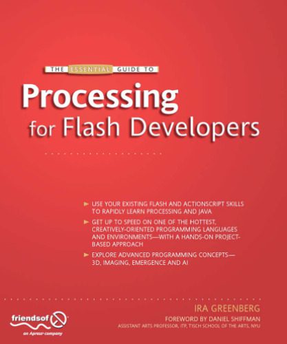 خرید و دانلود نسخه کامل کتاب The Essential Guide to Processing for Flash Developers_686fd0846d565.jpeg خرید و دانلود نسخه کامل کتاب The Essential Guide to Processing for Flash Developers