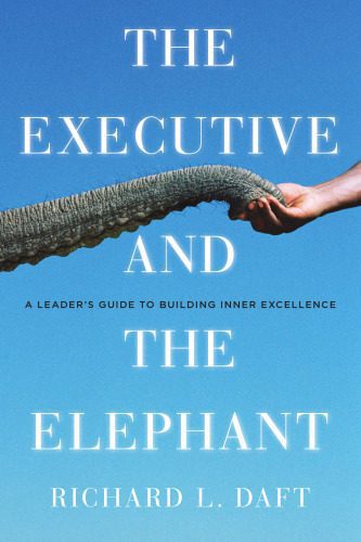 خرید و دانلود نسخه کامل کتاب The Executive and the Elephant: A Leader’s Guide for Building Inner Excellence_687c0a75b1093.jpeg خرید و دانلود نسخه کامل کتاب The Executive and the Elephant: A Leader’s Guide for Building Inner Excellence