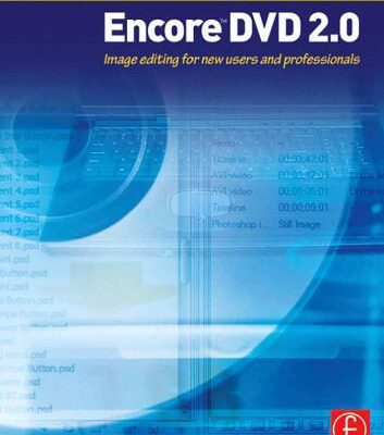 خرید و دانلود نسخه کامل کتاب The Focal Easy Guide to Adobe Encore DVD 2.0