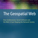 خرید و دانلود نسخه کامل کتاب The Geospatial Web: How Geobrowsers, Social Software and the Web 2.0 are Shaping the Network Society (Advanced Information and Knowledge Processing)