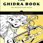 خرید و دانلود نسخه کامل کتاب The Ghidra Book: The Definitive Guide