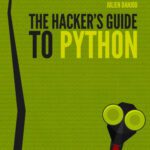 خرید و دانلود نسخه کامل کتاب The Hacker’s Guide to Python
