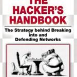 خرید و دانلود نسخه کامل کتاب The hacker’s handbook: the strategy behind breaking into and defending networks