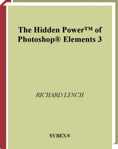 خرید و دانلود نسخه کامل کتاب The Hidden Power of PhotoShop Elements 3_6865b82bbc37e.jpeg خرید و دانلود نسخه کامل کتاب The Hidden Power of PhotoShop Elements 3