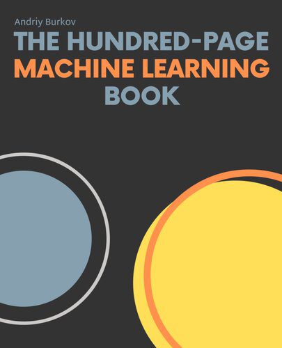 خرید و دانلود نسخه کامل کتاب The Hundred-Page Machine Learning Book_686a9cfc9efca.jpeg خرید و دانلود نسخه کامل کتاب The Hundred-Page Machine Learning Book