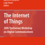 خرید و دانلود نسخه کامل کتاب The Internet of Things: 20th Tyrrhenian Workshop on Digital Communications