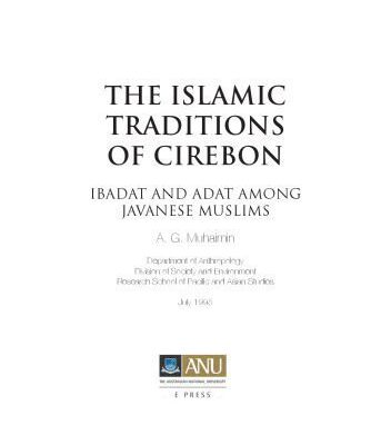 خرید و دانلود نسخه کامل کتاب The Islamic traditions of Cirebon : ibadat and adat among Javanese muslims