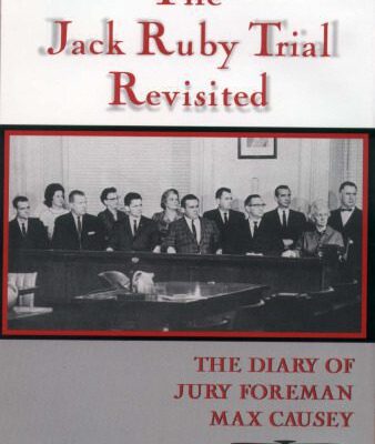 خرید و دانلود نسخه کامل کتاب The Jack Ruby Trial Revisited: The Diary of Jury Foreman Max Causey