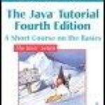 خرید و دانلود نسخه کامل کتاب The Java Tutorial: A Short Course on the Basics
