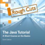 خرید و دانلود نسخه کامل کتاب The Java Tutorial: A Short Course on the Basics