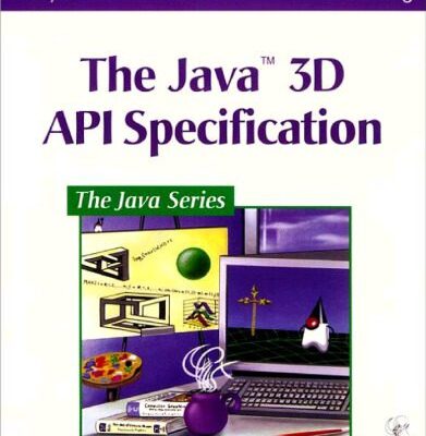 خرید و دانلود نسخه کامل کتاب The Java(TM) 3D API Specification