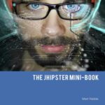 خرید و دانلود نسخه کامل کتاب The JHipster Mini-Book