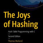 خرید و دانلود نسخه کامل کتاب The Joys of Hashing Hash Table Programming with C