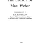 خرید و دانلود نسخه کامل کتاب The Legacy of Max Weber: Three Essays
