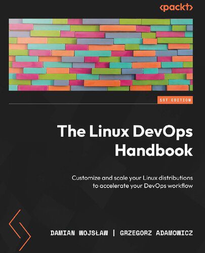 خرید و دانلود نسخه کامل کتاب The Linux DevOps Handbook: Customize and scale your Linux distributions to accelerate your DevOps workflow_6885c2ee7daef.jpeg خرید و دانلود نسخه کامل کتاب The Linux DevOps Handbook: Customize and scale your Linux distributions to accelerate your DevOps workflow