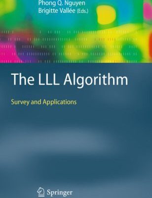 خرید و دانلود نسخه کامل کتاب The LLL Algorithm: Survey and Applications