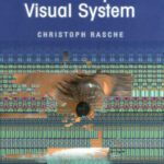 خرید و دانلود نسخه کامل کتاب The Making of a Neuromorphic Visual System