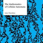 خرید و دانلود نسخه کامل کتاب The Mathematics of Cellular Automata