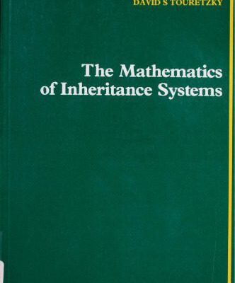 خرید و دانلود نسخه کامل کتاب The Mathematics of Inheritance Systems