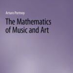 خرید و دانلود نسخه کامل کتاب The Mathematics of Music and Art