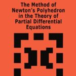 خرید و دانلود نسخه کامل کتاب The method of Newton's polyhedron in the theory of partial differential equations