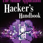 خرید و دانلود نسخه کامل کتاب The Mobile Application Hacker’s Handbook