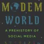 خرید و دانلود نسخه کامل کتاب The Modem World: A Prehistory of Social Media