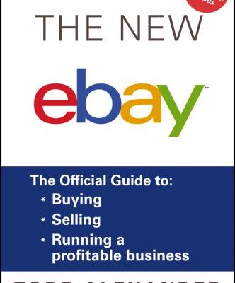 خرید و دانلود نسخه کامل کتاب The New ebay  The Official Guide to Buying, Selling, Running a Profitable Business